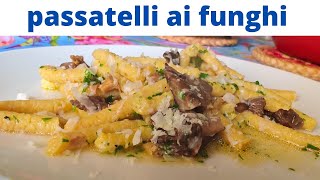 passatelli ai funghipassatelli al profumo di montagna [upl. by Ydnir940]