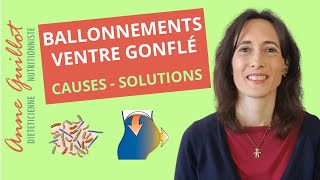 Ballonnements ventre gonflé gaz intestinaux  causes solutions [upl. by Akahs]