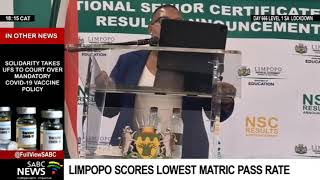 Matric 2021  Limpopo scores lowest matric pass rate [upl. by Anwahsad]