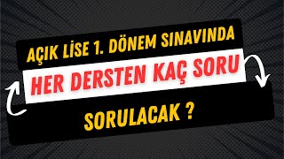 Açık Lise 1 Dönem Sınavı Hangi Okullarda Gireceğiz [upl. by Naik]