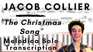 Jacob Collier  The Christmas Song Melodica Solo Transcription [upl. by Solohcin835]