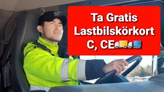 Ta Lastbilskörkort C CE Gratis 🚛 Bli Lastbilschaufför gratis  Volvo Truck driving in Sweden [upl. by Winifred]