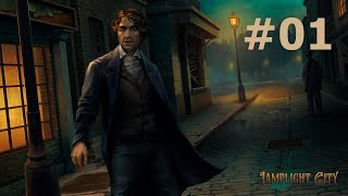 Lamplight City ▶ Walkthrough  Case 1  Part 01 [upl. by Nytnerb296]