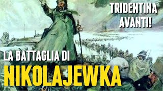 La Battaglia Di NIKOLAJEWKA [upl. by Leeda]