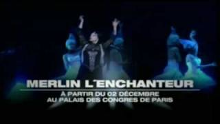 Spectacle MERLIN LENCHANTEUR [upl. by Nonarb]