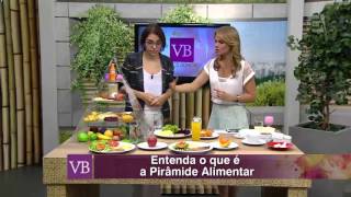 Você Bonita  O que é Pirâmide Alimentar 091015 [upl. by Akihsay]