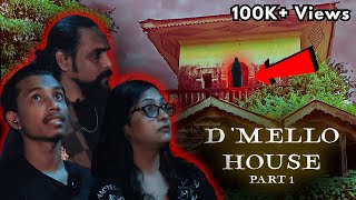 Paranormal Investigations  The DMello House  Part 1  Ghost Encounters Week  Haunted House [upl. by Borchers237]