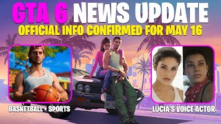 GTA 6 NEWS May 16th Release Date Info 600 Employees Fired Lucia amp Jason Voice Actors Map Update [upl. by Kurtzman]