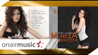 MIMOZA SHKODRA  05 Krejt mi more [upl. by Koerlin]