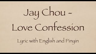 Jay Chou 周杰倫  Love Confession 告白氣球 with Pinyin and English Translation [upl. by Ivetts849]