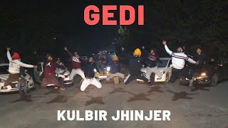 Gedi  Kulbir Jhinjer ft Tarsem Jassar  Bhangra Cover  Bhangra Brigade [upl. by Anilak]