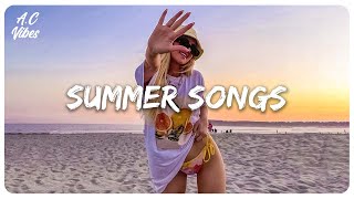 Summer songs 2023  100 feel good songs  Throwback hits [upl. by Thaddus38]