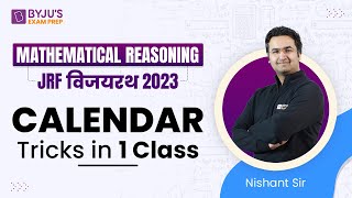 UGC NET 2023 Mathematical Reasoning  Calendar Tricks in One Class  Nishant Sir  UGC NET BYJUS [upl. by Blase113]