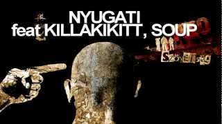 PKO  NYUGATI feat KILLAKIKITT SOUP [upl. by Irtemed]