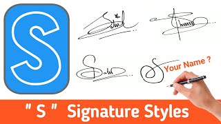 ✔️ Signature Tutorial  S Signature in Different Styles  S Signature Style [upl. by Notlil]