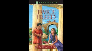 Audiobook  Twice Freed Chapter 9  Tapestry of Grace [upl. by Vine207]