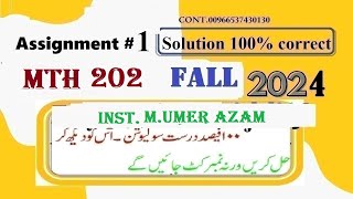 mth 202 assignment 1 solution fall 2024mth202 assignment 1 solution fall 2024 [upl. by Sydalg421]