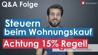 Steuern sparen durch Renovieren Vorsicht in den ersten 3 Jahren QampA Folge [upl. by Chor]