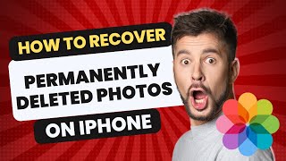 How To Recover Permanently Deleted Photos on iPhone  Easy Tutorial [upl. by Diandre874]