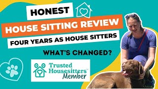 Honest Review of Trusted House Sitters I Should You be a House Sitter [upl. by Biernat]