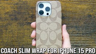 Coach Slim Wrap Case for iPhone 15 Pro [upl. by Adiana958]