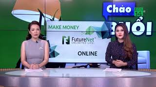 Bộ công thương Futurenet kinh doanh đa cấp trái phép trên mạng VTC14 [upl. by Anileve]