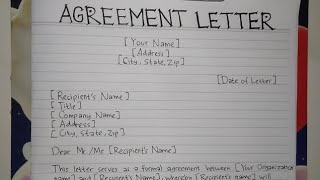 How to Write An Agreement Letter Template amp Sample  Writing Practices [upl. by Anaigroeg]