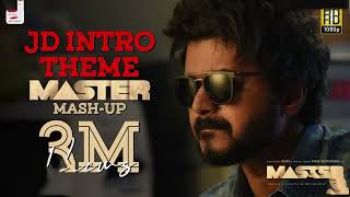 JD Intro Theme Master Mash up Thalapathy [upl. by Sharos]