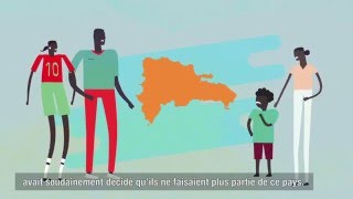 Pas de nationalité pas de droits pour les personnes apatrides en République dominicaine [upl. by Chrisoula]