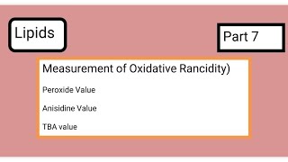 Peroxide value  Anisidine Value  TBA value  Rancidity Testing [upl. by Ahteres]