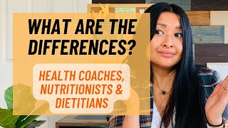 Whats the Difference Between a Health Coach Nutritionist and Dietitian  Work With a Health Coach [upl. by Grefe429]