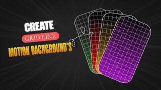 Create Custom Grid Lines Motion Backgrounds [upl. by Culberson]