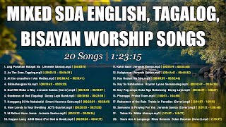 Mixed SDA English Tagalog Bisayan Worship Songs [upl. by Eiramait]