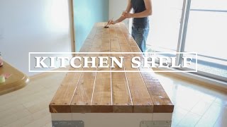 DIY キッチンの棚を作ってみた！その４ ☆ Making Long Kitchen Shelf 4 [upl. by Stelle322]