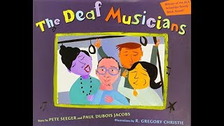 The Deaf Musicians read aloud [upl. by Agostino]