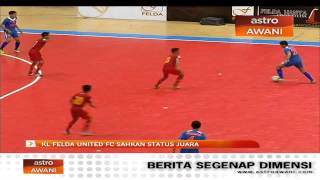 KL Felda United FC sahkan juara [upl. by Lihas]