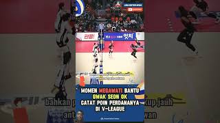 moment MEGAWATI bantu GWAK SEON OKcatat poin perdananya diVLeague shortshortvideo contencreator [upl. by Mattah]