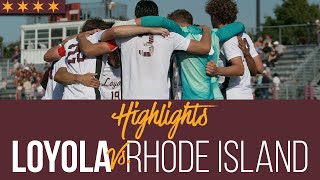 Loyola vs Rhode Island  Cinematic Highlights [upl. by Keener]