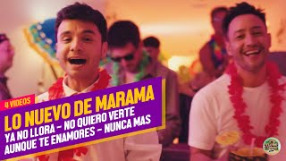 Marama  Lo Nuevo de 4 Videos Oficiales [upl. by Suzzy]