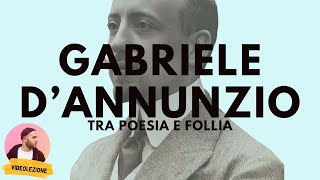 GABRIELE DANNUNZIO  vita opere pensiero [upl. by Emiatej]