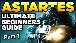 40K BEGINNERS  THE ASTARTES CHAPTERS Part 1  Warhammer 40000 LoreHistory [upl. by Yekcir]