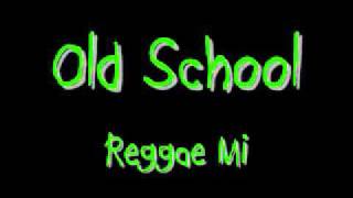 Pum PuMix Old School Reggae [upl. by Malinde]