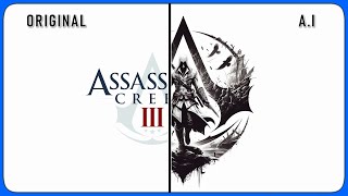 Assassins Creed 3  Theme but its continued by AI [upl. by Curren]