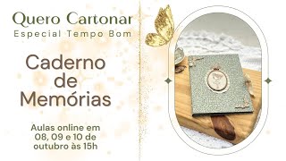 Convite para o Evento Quero Cartonar Especial Tempo Bom  Caderno de Memórias [upl. by Ochs]