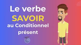 Le Verbe Savoir conditionnel présent To know frenchconjugation [upl. by Ydneh]