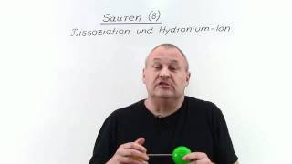 Säuren 8 Hydronium  Ion und Dissoziation  Chemie  Allgemeine und anorganische Chemie [upl. by Rammaj186]