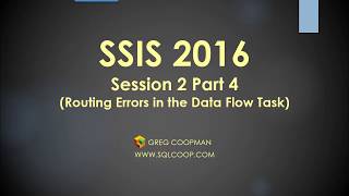 SSIS 2016 Routing Errors in the Data Flow  Session 2 Part 4  Hands On Easy Demo [upl. by Bertold]