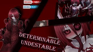 Descargar Determinable Unstable  PC Android  Mediafire y Mega  Historia y estado Actual [upl. by Krum843]