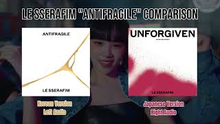 LE SSERAFIM quotANTIFRAGILEquot  Korean vs Japanese Version  Comparison  Split Audio [upl. by Eceinehs813]