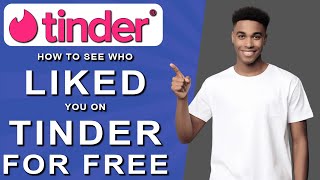 How to see who liked you on tinder for free 2024 [upl. by Adahsar]